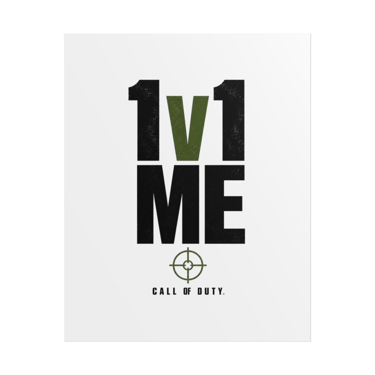Call of Duty "1v1 Me" Poster